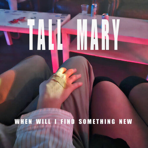 Tall Mary - When Will I Find Something New - Vinyl Record