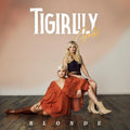 Tigirlily Gold - Blonde - Vinyl Record