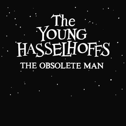 Young Hasselhoffs - Obsolete Man - Vinyl Record
