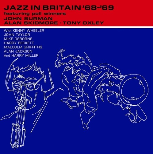 Surman,john / Skidmore,alan / Oxley,tony - Jazz In Britan '68 '69 - Vinyl Record