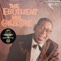 Gillespie,dizzy - Ebullient Mr. Gillespie (verve By Request Series) - Vinyl Record