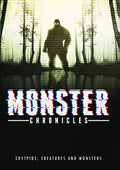 Monster Chronicles: Crytpids Creatures & Monsters - Monster Chronicles: Crytpids Creatures & Monsters - DVD
