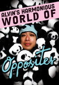 Alvin's Harmonious World Of Opposites - Alvin's Harmonious World Of Opposites - DVD