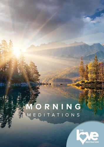 Love Destination Courses: Morning Meditations - Love Destination Courses: Morning Meditations - DVD