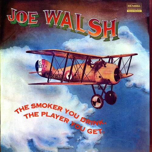 Walsh,joe - Smoker You Drink The Player You Get - Vinyl Record