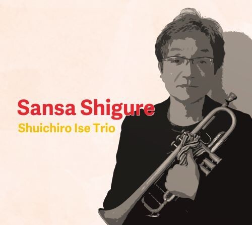 Shuichiro Ise - Sansa Shigure - Music CD