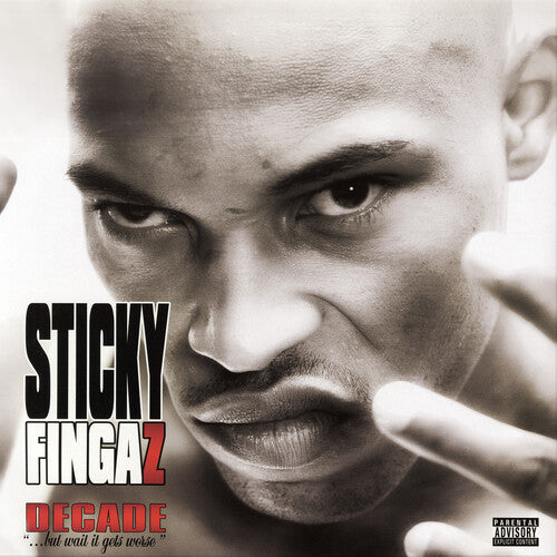 Sticky Fingaz - Decade But Wait It Gets Worse - Music CD