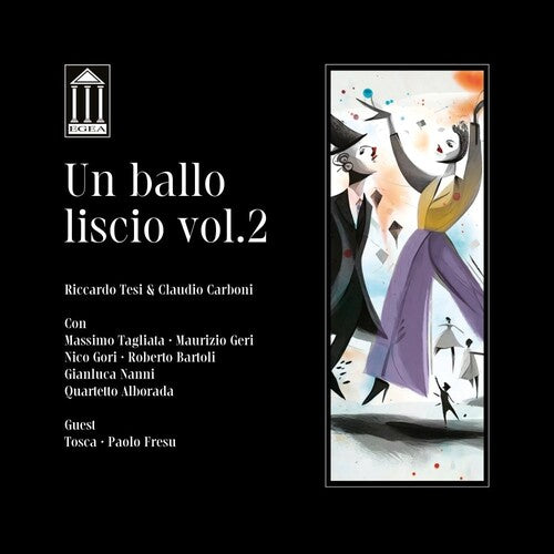 Tesi & Carboni - Un Ballo Liscio Vol 2 - Music CD
