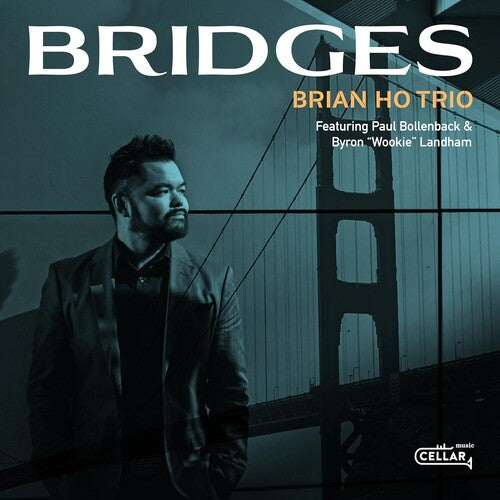 Ho,brian / Bollenback,paul / Landham,byron Wookie - Bridges - Music CD