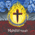 Monster Squad - Fire The Faith - Vinyl Record