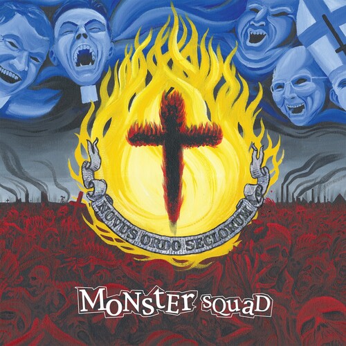Monster Squad - Fire The Faith - Vinyl Record