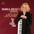 Monika Herzig's Sheroes - All In Good Time - Music CD
