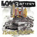 Love Battery - Straight Freak Ticket - Vinyl Record