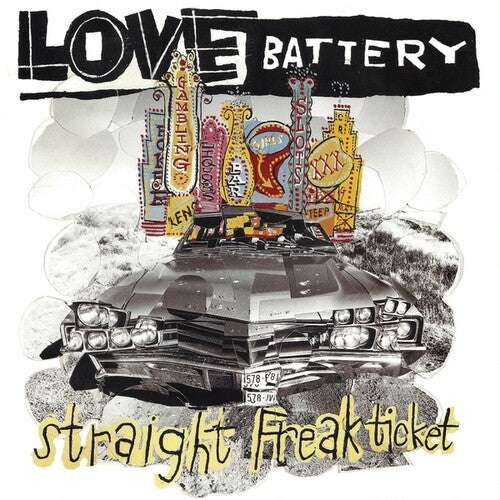 Love Battery - Straight Freak Ticket - Vinyl Record