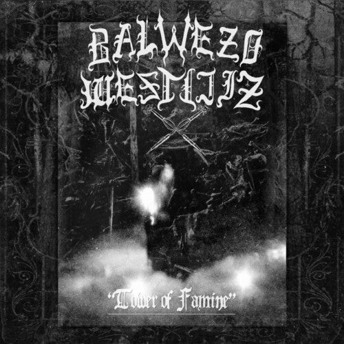Balwezo Westijiz - Tower Of Famine - Vinyl Record