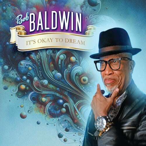 Baldwin,bob - It's Okay To Dream - Music CD