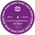 Thomas,leon - It's My Life I'm Fighting For / Shape Your Mind To - Vinyl Record