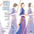 Vivaldi / Worner / Fukui - Concerti Per Fagotto, Vol. 3 - Super Audio CD