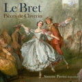 Le Bret / Pierini - Pieces De Clavecin - Music CD
