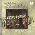 Diergnau De / Bundgen / Ensemble Celadon - Au Douz Tens Nouvel - Chansons De Trouveres - Music CD