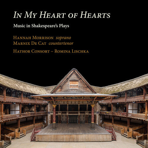 Byrd / Holborne / Lischka - In My Heart Of Hearts - Music In Shakespeare's - Music CD
