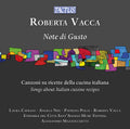 Vacca / Nisi / Catrani - Note Di Gusto - Songs About Italian Cuisine Recipe - Music CD