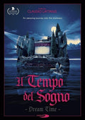 Il Tempo Del Sogno / Dream Time - Il Tempo Del Sogno / Dream Time - DVD
