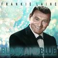 Laine,frankie - Black & Blue - Music CD