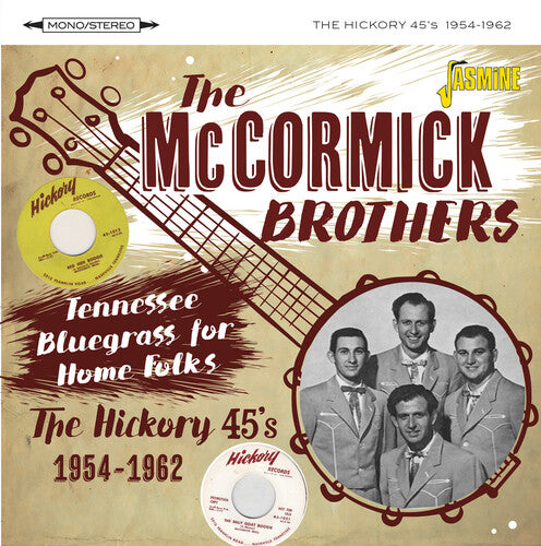 Mccormick Brothers - Tennessee Bluegrass For Home Folks: Hickory 45s - Music CD