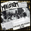 Maelstrom - Chicago Meltdown 83-89 - Music CD