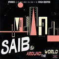 Saib - Around The World - Vinyl Record