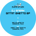 Dj Sneak - Gittin' Ghetto - Vinyl Record