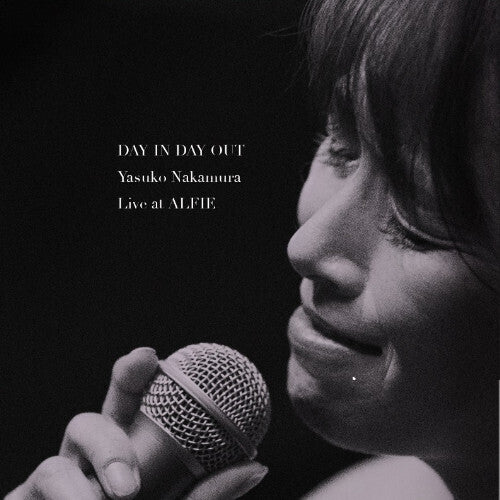 Nakamura,yasuko - Day In Day Out: Live At Alfie - Music CD