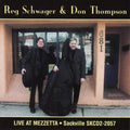 Schwager,reg / Thompson,don - Live At Mezzetta - Music CD