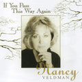 Veldman,nancy - If You Pass This Way Again - Music CD