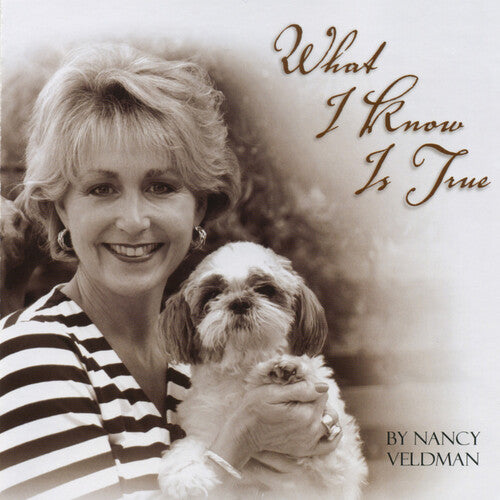 Veldman,nancy - What I Know Is True - Music CD