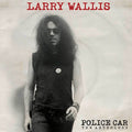 Wallis,larry - Police Car Anthology - Music CD