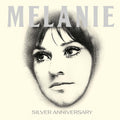 Melanie - Silver Anniversary - Music CD