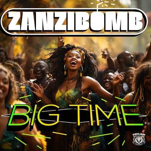Zanzibomb - Big Time - Music CD