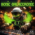 Sonic Galactronix - E.t. - Music CD