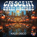 Crescent Street Hustlers - Kalei-disco - Music CD