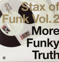Various Artists - Stax of Funk 2: More Funky Truth / Various
