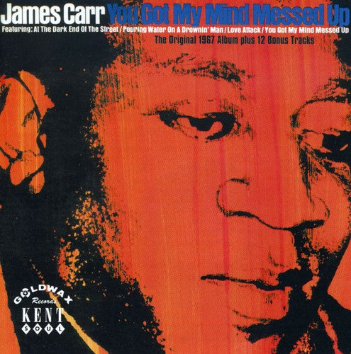 Carr,james - You Got My Mind Messed Up - Music CD