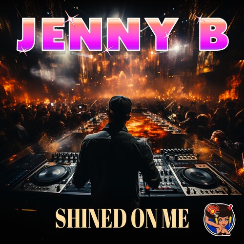 Jenny B - Shined On Me - Music CD