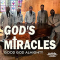 God's Miracles - Good God Almighty - Music CD