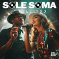 Soma, Sole - I Feel You - Music CD
