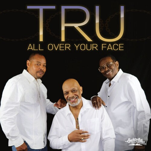 Tru - All Over Your Face - Music CD