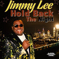 Lee,jimmy - Hold Back The Night - Music CD