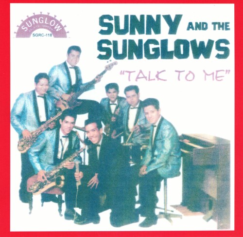 Sunny & The Sunglows - Talk To Me/best Of 23 Cuts - Music CD