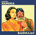 Together Pangea - Badillac (10th Anniversary Deluxe Edition) [Colored Vinyl]